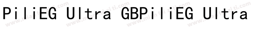 PiliEG Ultra GBPiliEG Ultra GB字体转换